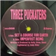 Three Puckaters - Set A Course For Earth