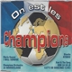 Various - On Est Les Champions